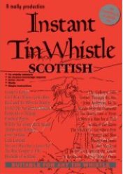 Instant Tin Whistle - Scottish Instant Tin Whistle - Scottish
