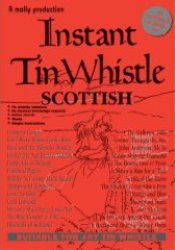 Instant Tin Whistle - Scottish