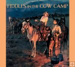 Skip Gorman - Fiddles in the Cow Camp
