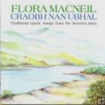 Flora Macneil - Craobh Nan Ubhal