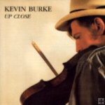 Kevin Burke-"Up Close"