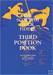 The Scottish Folk Fiddle -Third Position Book