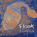 Flook-"Flatfish"