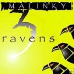 Malinky-"3 Ravens"