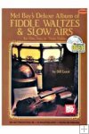 Deluxe Album of Fiddle Waltzes & Slow Airs