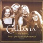 Calluna-"Dance Tunes, Airs & Songs from Scotland"