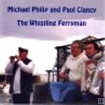 Michael Philip & Paul Clancy-"The Whistling Ferryman"