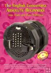 The English Concertina - Absolute Beginners