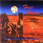Jim Lindsay Band "Free Hand"