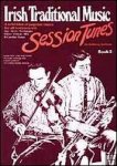 Irish Traditional Music - Session Tunes Book 2