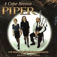 Barry Shears "A Cape Breton Piper"
