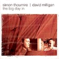 Simon Thoumire & David Milligan - The Big Day In