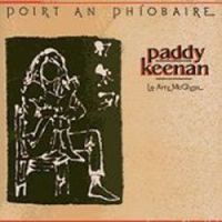 Paddy Keenan "Poirt An Phiobaire"