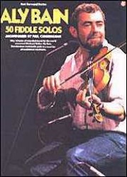 Aly Bain - 50 Fiddle Solos