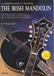 The Irish Mandolin -A Complete Guide to Learning