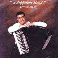 Roy Hendrie - A Different Blend