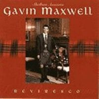 Gavin Maxwell "Reviresco"