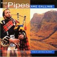The Pipes are Calling