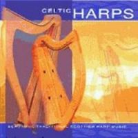 Celtic Harps-"Traditional Scottish Harp Music"