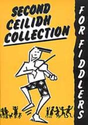 Second Ceilidh Collection for Fiddlers (CD Edition)