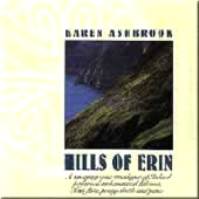 Karen Ashbrook-"Hills of Erin"