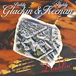 Paddy Glackin & Paddy Keenan - "Doublin"